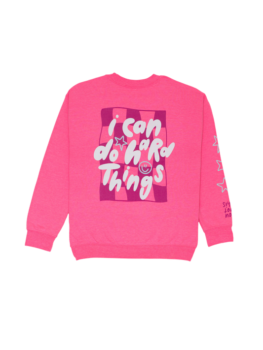 Hot Pink I CAN DO HARD THINGS - Youth Sweatshirt